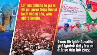 Akewe Spotlight(Yoruba): Onitsha market closure: Ebonyi traders reject planned protest, back Soludo