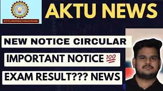 Aktu New Circular Updates news | Aktu Exam Results Updates