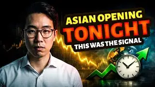 ALERT: Asian Opening TONIGHT Decides Everything - Here