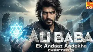 Alibaba Chapter 3 Episode 240 Release Update | Kab Aayega?