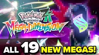 All 19 NEW MEGA EVOLUTIONS, SHINY FORMS and STATS!