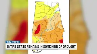 All Alabama counties facing drought conditions