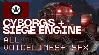ALL CURRENT CYBORG AND SIEGE ENGINE VOICE LINES AND SFX IN HELLDIVERS 2