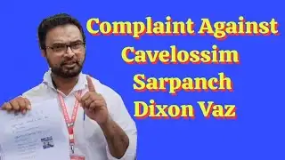 All Goa Drivers Union Files Complaint Against Cavelossim Sarpanch Dixon Vaz.