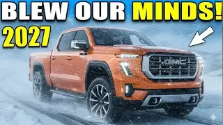 All-New 2027 GMC Sierra 1500 Wows Everybody!