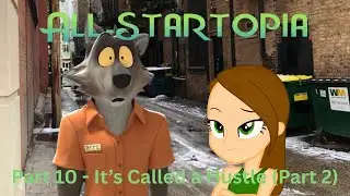 "All-Startopia" Part 10 - It
