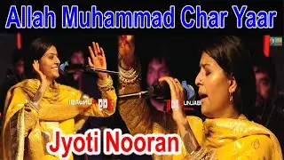 Allah Mohammad Char Yaar || Jyoti Nooran || Nooran Sister || Live performance || 2024