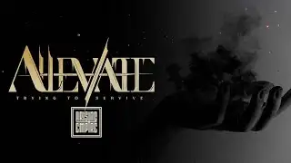 ALLEVIATE - Trying to Survive (OFFICIAL VISUALIZER)