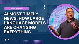 Almost Timely News: How Large Language Models Are Changing Everything (2023-03-19)