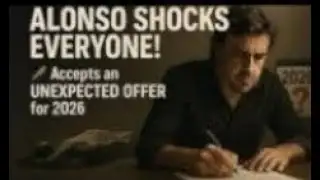 ALONSO STUNS F1: ACCEPTS UNEXPECTED OFFER FOR 2026 RETURN | F1 News