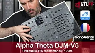 Alpha Theta / Pioneer Dj DJM-V5  🇫🇷