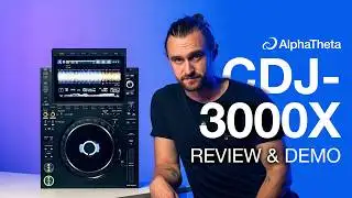 AlphaTheta CDJ-3000X Demo & Review (No more Pioneer DJ?)