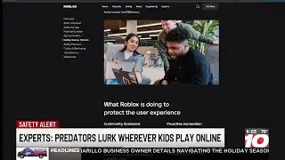 Amarillo child safety experts warn about online predators as states sue Roblox