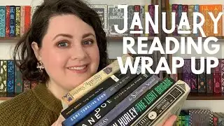 Amazing Reading Month! | January Reading Wrap Up