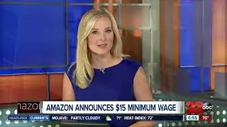 Amazon announces $15 min wage