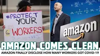 Amazon Finally Reveals How Many Workers Got COVID-19