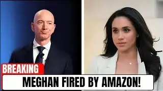 Amazon Fired Meghan?! The Truth Will Shock You 😱