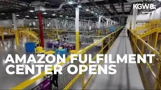 Amazon opens massive new fulfillment center in Woodburn