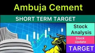 AMBUJA CEMENTS SHARE TARGET ANALYSIS 🟢 AMBUJA CEMENTS NEWS | AMBUJA CEMENTS ANALYSIS STOCK 29-01-26