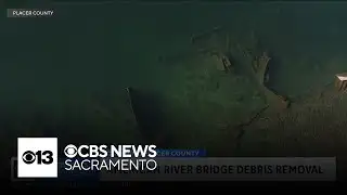 American River bridge debris removal officially underway