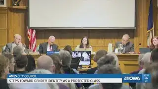 Ames City Council moves to draft ordinance prohibiting gender identity discrimination