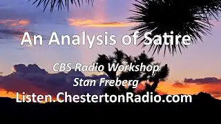 An Analysis of Satire - Stan Freberg - CBS Radio Workshop