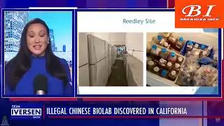 An illegal Chinese biolab was discovered in Reedley, California!!