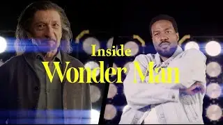An Inside Look at Wonder Man