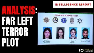 ANALYSIS: Far Left Bomb Plot Breakdown