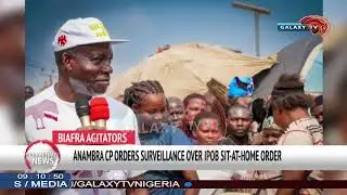 ANAMBRA CP ORDERS SURVEILLANCE OVER IPOB SIT AT HOME ORDER