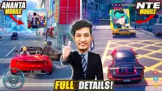 ANANTA Mobile vs NTE Mobile 🔥 FULL DETAILS | Release Date, Requirements, Gameplay 😍