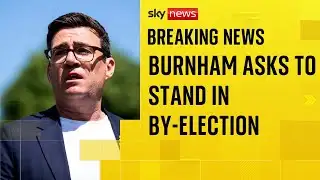 Andy Burnham seeks permission to stand in by-election