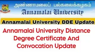 Annamalai University CDOE Convocation And Degree Certificate 👍