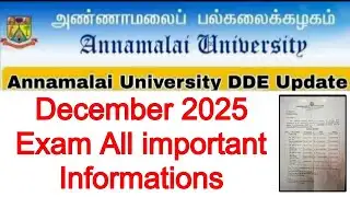 Annamalai University Distance December 2025 Exam Informations👍