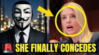 Anonymous EXPOSES: Pam Bondi CONCEDES DEFEAT in STUNNING Announcement