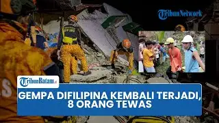 Another 7.4-magnitude earthquake rocked the Philippines, killing eight.