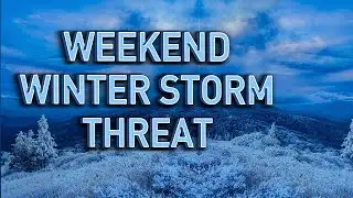 Another Winter Storm Threat for the Carolinas this Weekend!