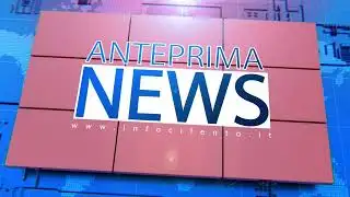 Anteprima News 21 Maggio 2025