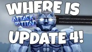 AOT Revolution Where Is Update 4! (Updates And News)