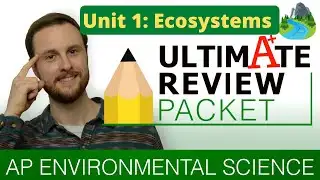 AP Environmental Science Unit 1 Review (Everything you Need to Know!)