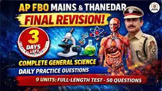 AP FBO Mains General Science Final Revision🔥| 9 Units | Complete Syllabus  MCQs by Sushma Mam