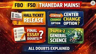 AP FBO Mains Halltickets Release & Centre Change Doubts | Essay & Gen.Science Doubts Explained 🔥