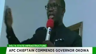 APC chieftain commends governor Okowa