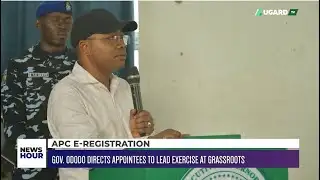 APC E-REGISTRATION: GOV. ODODO DIRECTS APPOINTEES TO LEAD EXERCISE AT GRASSROOTS