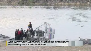 APD investigating after body, mannequin found in arroyo