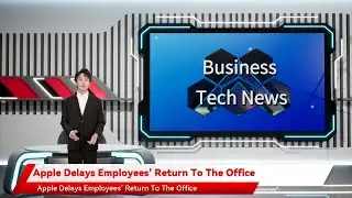 Apple Delays Employees’ Return To The Office