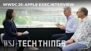 Apple Execs Defend Siri Delays, AI Plan and Apple Intelligence | WSJ