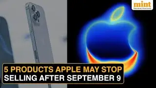 Apple iPhone 17 Launch: These 5 Products May Get Axed After September 9 ‘Awe Dropping’ Event
