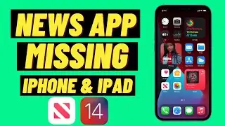 Apple News App Missing On iPhone & iPad Fixed ( 2021 )
