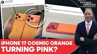 Apple’s Cosmic Orange iPhone 17 Pro Turning Pink, Users Report | Firstpost America  